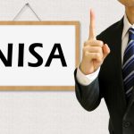 資産運用をする際に押さえておくべきNISA（ニーサ）の特徴とは？